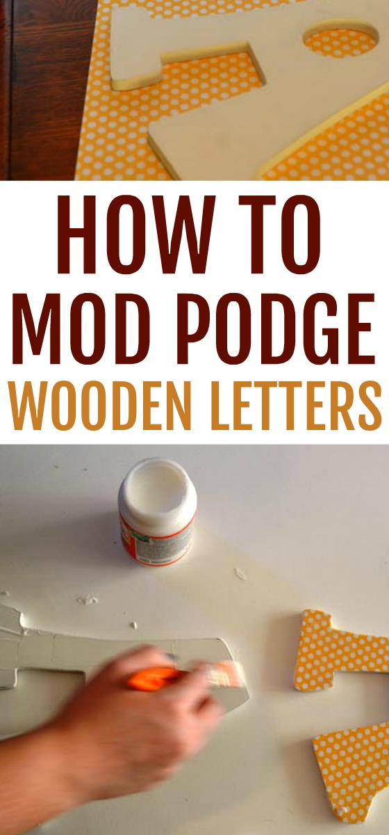 Learn how to easily Mod Podge wooden letters with scrapbook paper using this quick and easy tutorial. Great gift giving idea for nurseries or kids rooms.