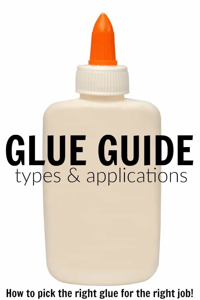 There are so many types and applications of glue that it can be overwhelming. This glue guide shows you how to pick the right glue for the right job.