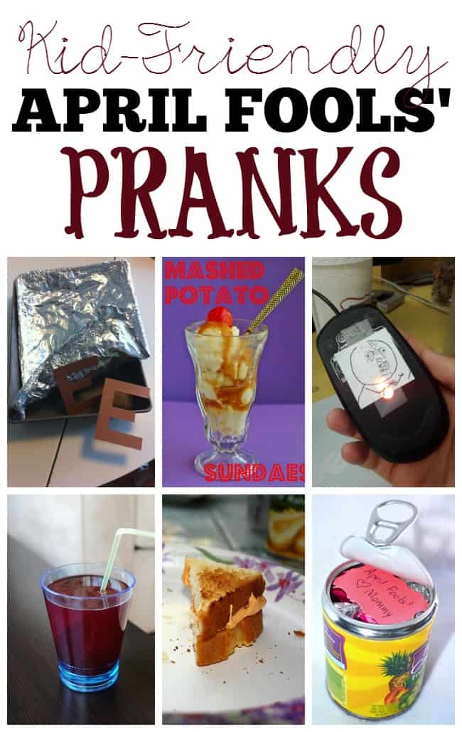 Hilarious April Fools Pranks for Kids they will Love!