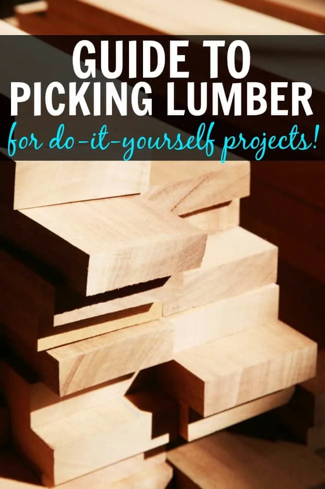 Choosing the right lumber (wood) for your woodworking or construction project is not as hard as it seems. Here's the information you need to get started and well on your way to completing your next do-it-yourself project. #Woodworking #PickingLumber #ChoosingLumber #GuidetoPickingLumber #Wood #DIY #DIYProjects