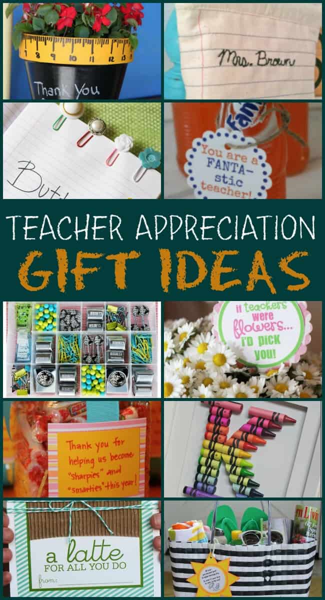 Looking for teacher appreciation gift ideas? Look no further because today I am sharing a bunch of creative and fun gifts that are sure to make every teacher smile and feel appreciated at the end of a great year.  These ideas include items to DIY and make at home as well as some you can also buy. #TeacherAppreciation #GiftIdeas #TeacherGifts #EndofYearGiftIdeas