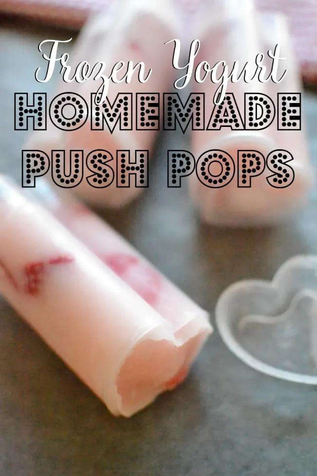 Frozen Yogurt Homemade Push Pops