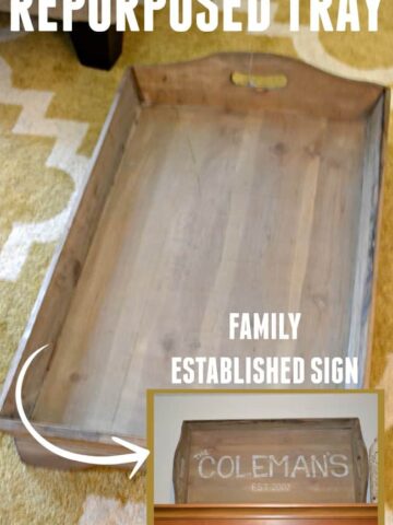 How to turn a tray into a family established sign. Repurpose new or old items to fit your needs.
