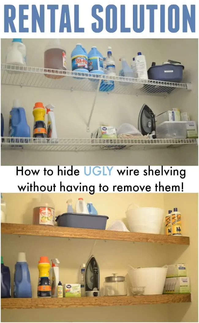 Need a simple solution on how to hide ugly wire shelving in your rental? Check out this inexpensive and clever idea on getting those shelves looking great. #rentalhacks #rentalsolutions #rentaldecor #howtohidewireshelving #wireshelving