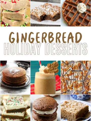 Collage of Easy Gingerbread Holiday Desserts
