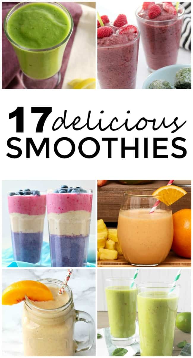 Looking for a great smoothie recipe? How about trying out one of these 17 delicious ones?