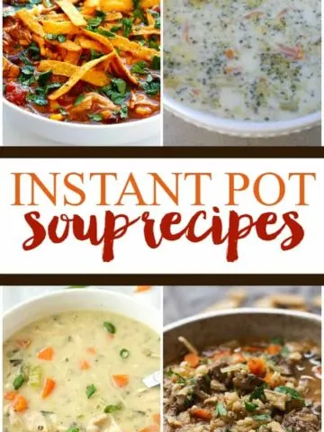 Make your chilly winter nights a lot easier with these easy and delicious instant pot soup recipes. Simple recipes for even the newest Instant Pot user!