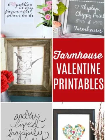 Free Valentine Printables are the perfect way to add a little Farmhouse style valentine decor without spending a dime or going to crazy in the cutesy decor.  #ValentinesDay #ValentinePrintables #FreePrintables #Farmhouse #ValentinesDayDecor