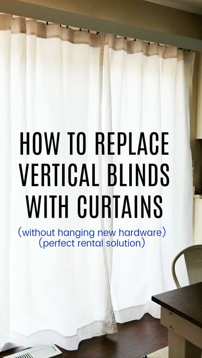 How To Replace Vertical Blinds With Curtains Today S Creative Ideas - Install Vertical Blinds Sliding Glass Door