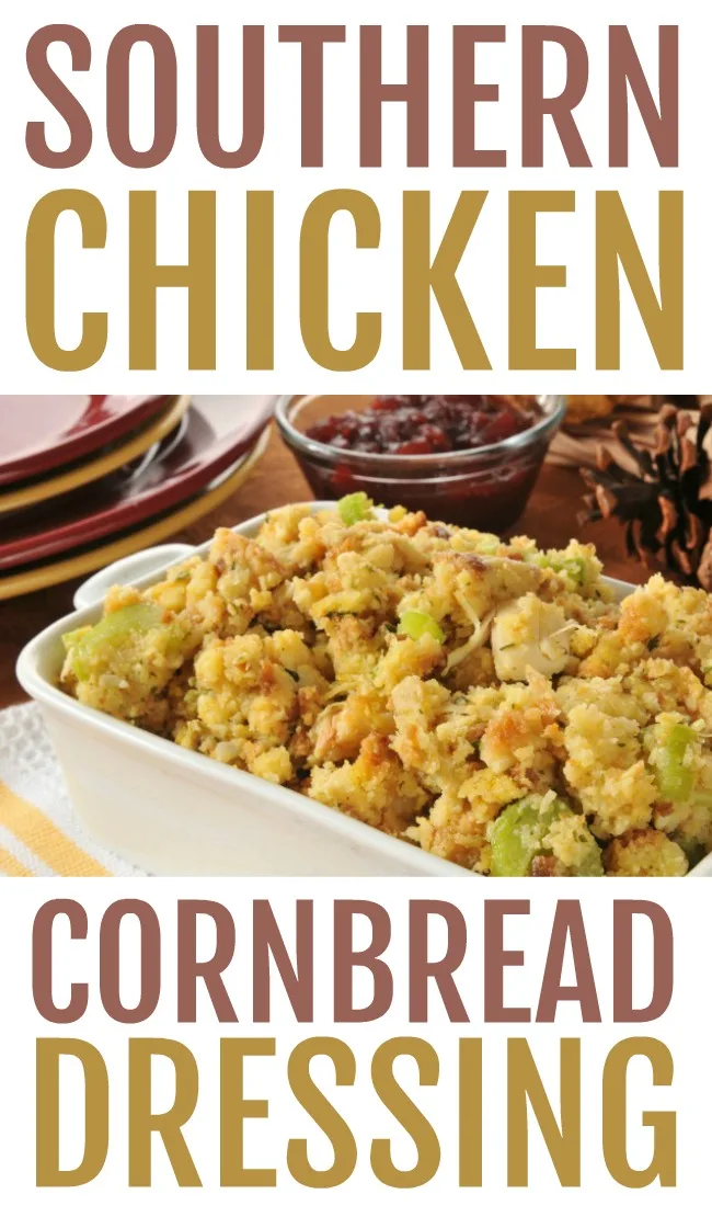 This photo features a white casserole dish filled with Southern Chicken Cornbread Dressing and labeled with the same.
