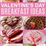 Start your Valentine's Day off on a sweet note with these delicious and easy Valentine's Day Breakfast Ideas.