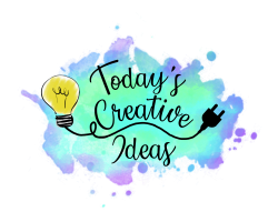 Today's Creative Ideas