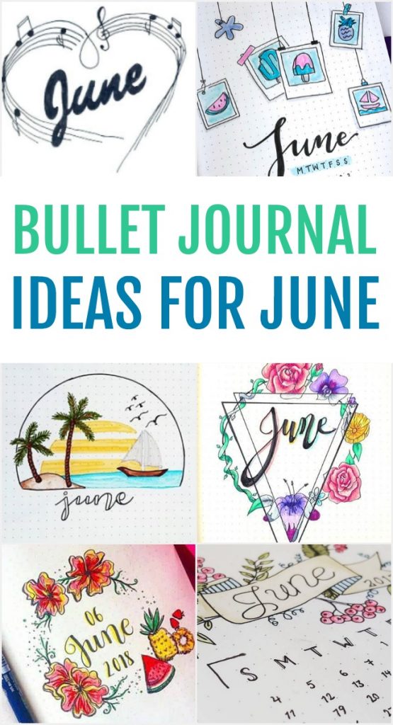 Ring in the summer season with these perfect June Bullet Journal Ideas. How to set up your bujo for June including calendar views and cover pages.