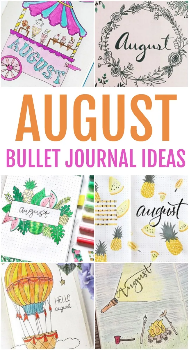 This photo features different images in a collage of August Bullet Journal Ideas.