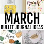 Collage of March Bullet Journal ideas