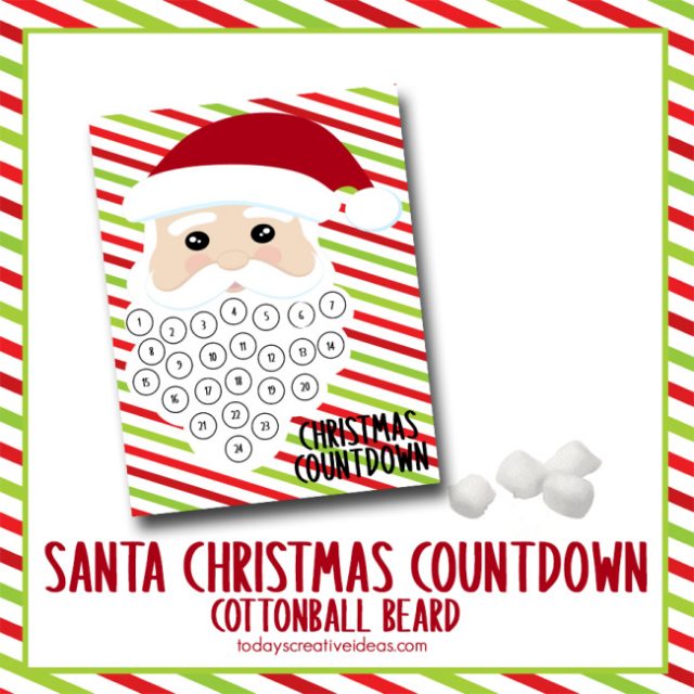 Cotton Ball Santa Beard Christmas Countdown Printable Today s