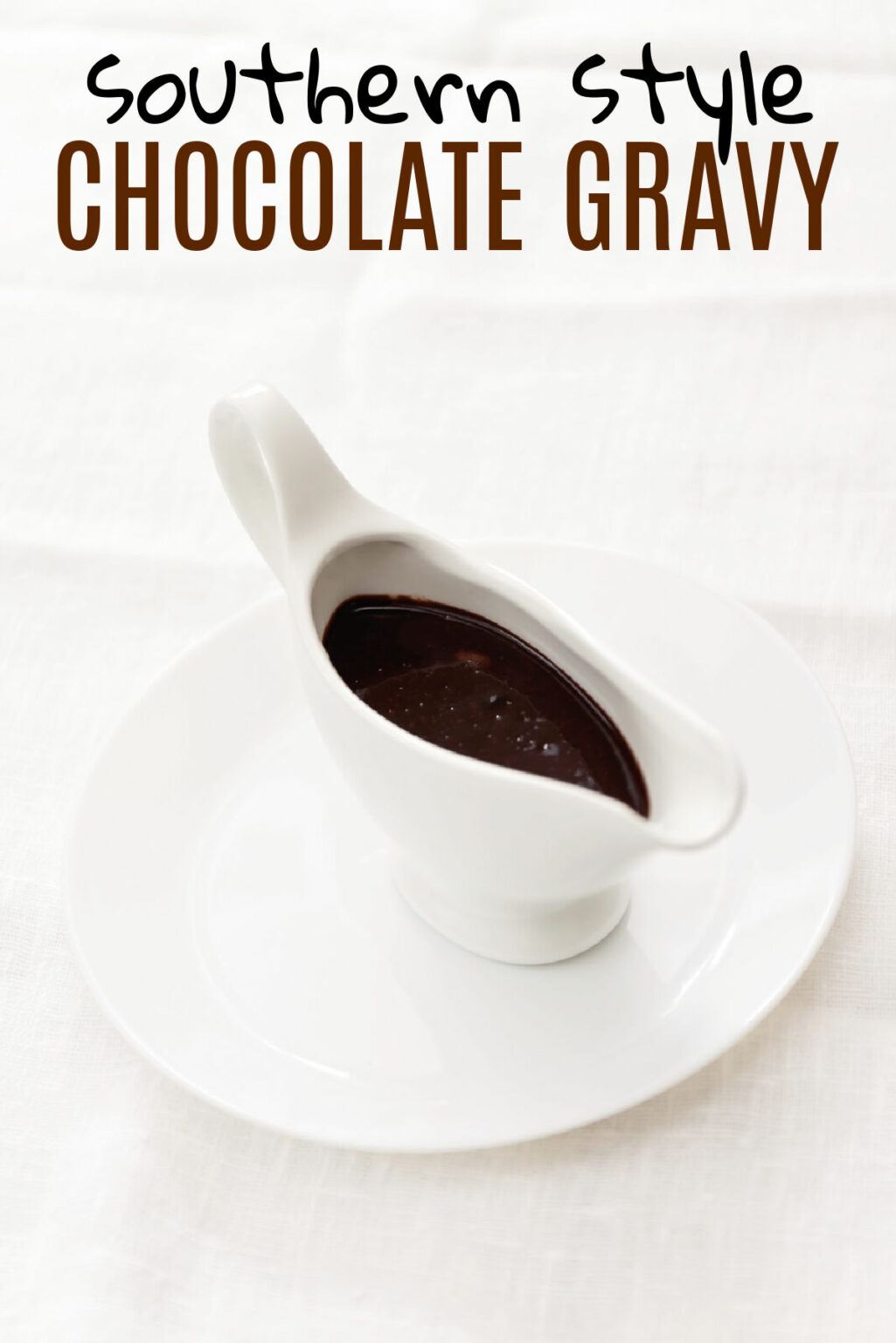 Southern Style Chocolate Gravy Recipe Today's Creative