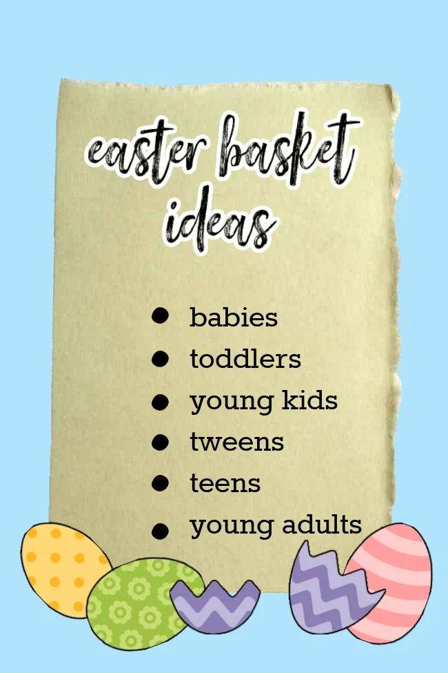 101+ Easter Basket Filler Ideas (Free Printable Lists!)