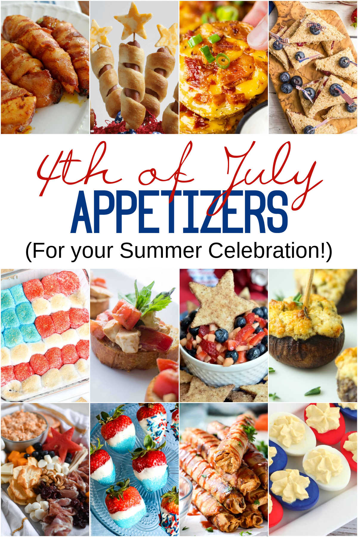 Collage of the best 4th of July Appetizers