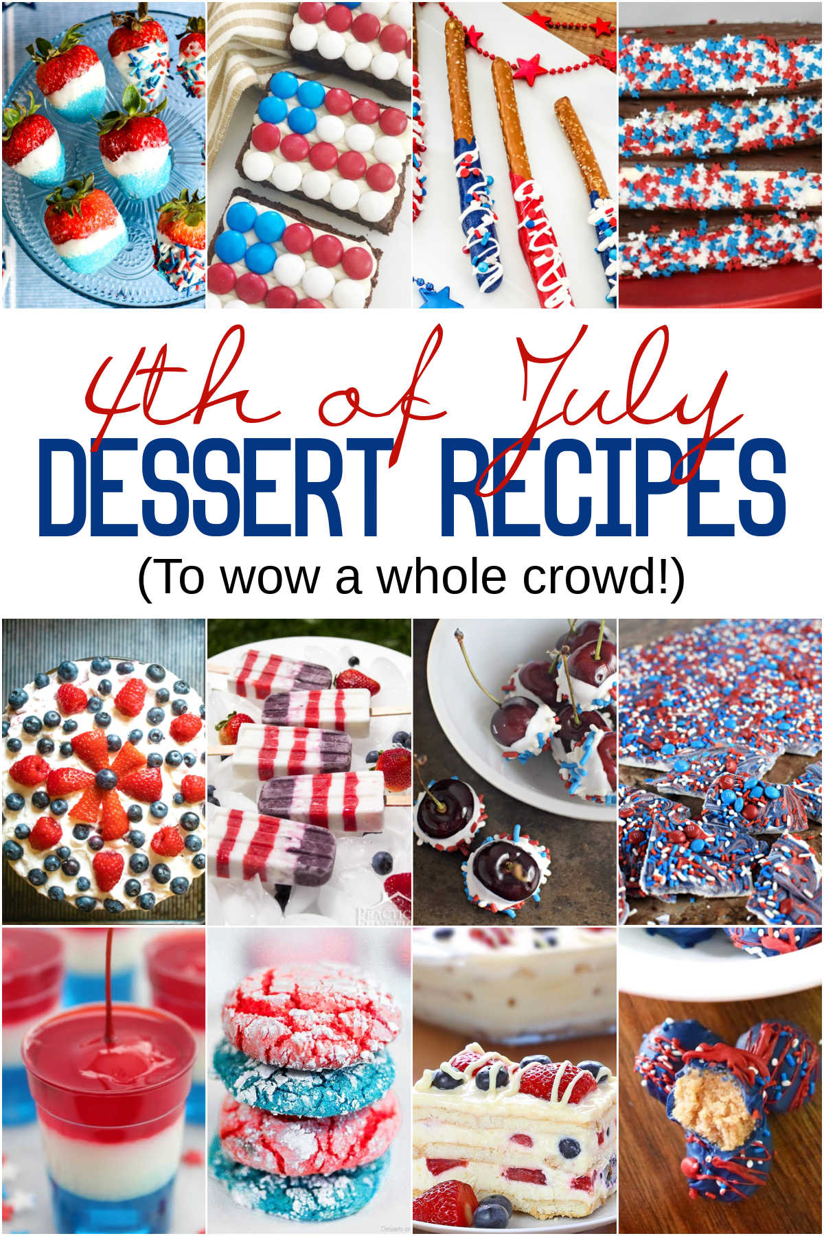 Collage of Easy 4th of July Desserts