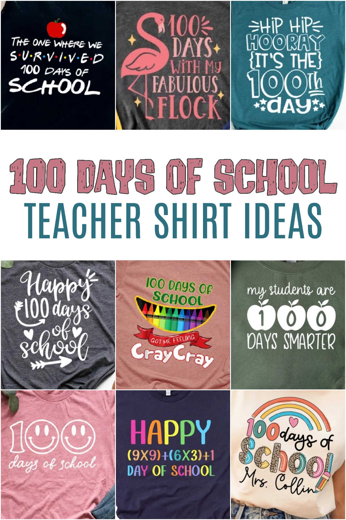 Collage of 100 Days of School Teacher Shirt Ideas