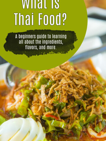 a plate of Thai food with a header A Beginners Guide to What is Thai food!