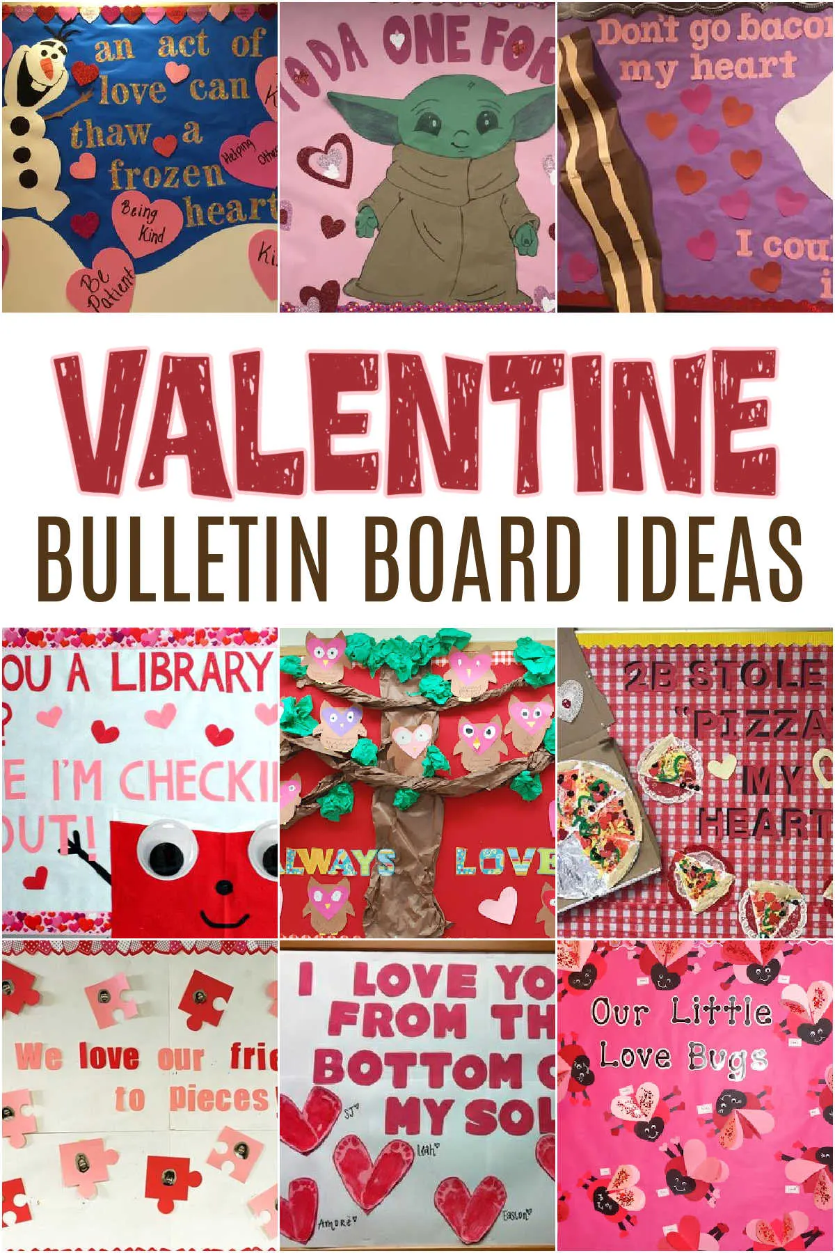 15+ Best Valentine Bulletin Board Ideas for School