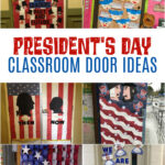 Collage of Classroom door ideas for President's Day