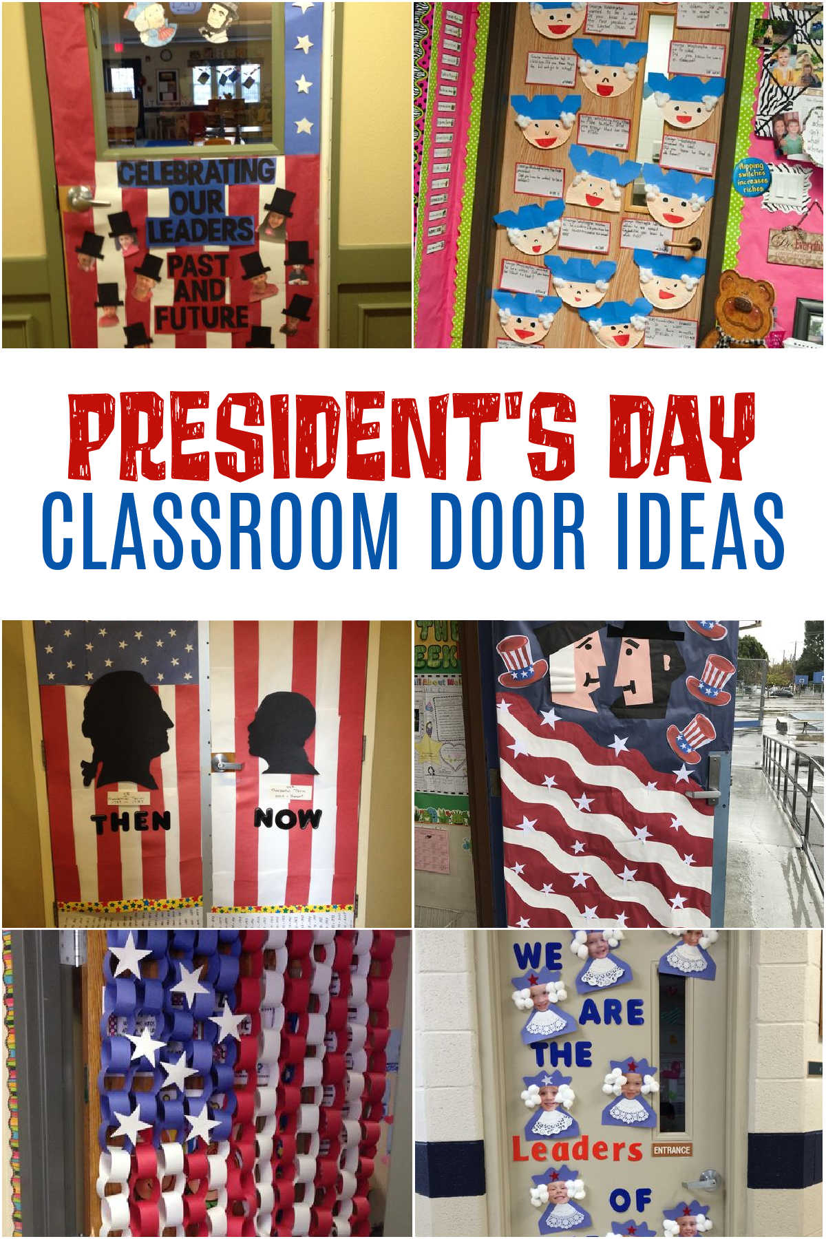 Collage of Classroom door ideas for President's Day