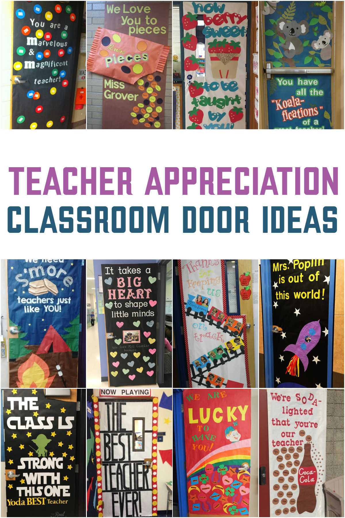 Collage of Teacher Appreciation Door Decorations and Ideas