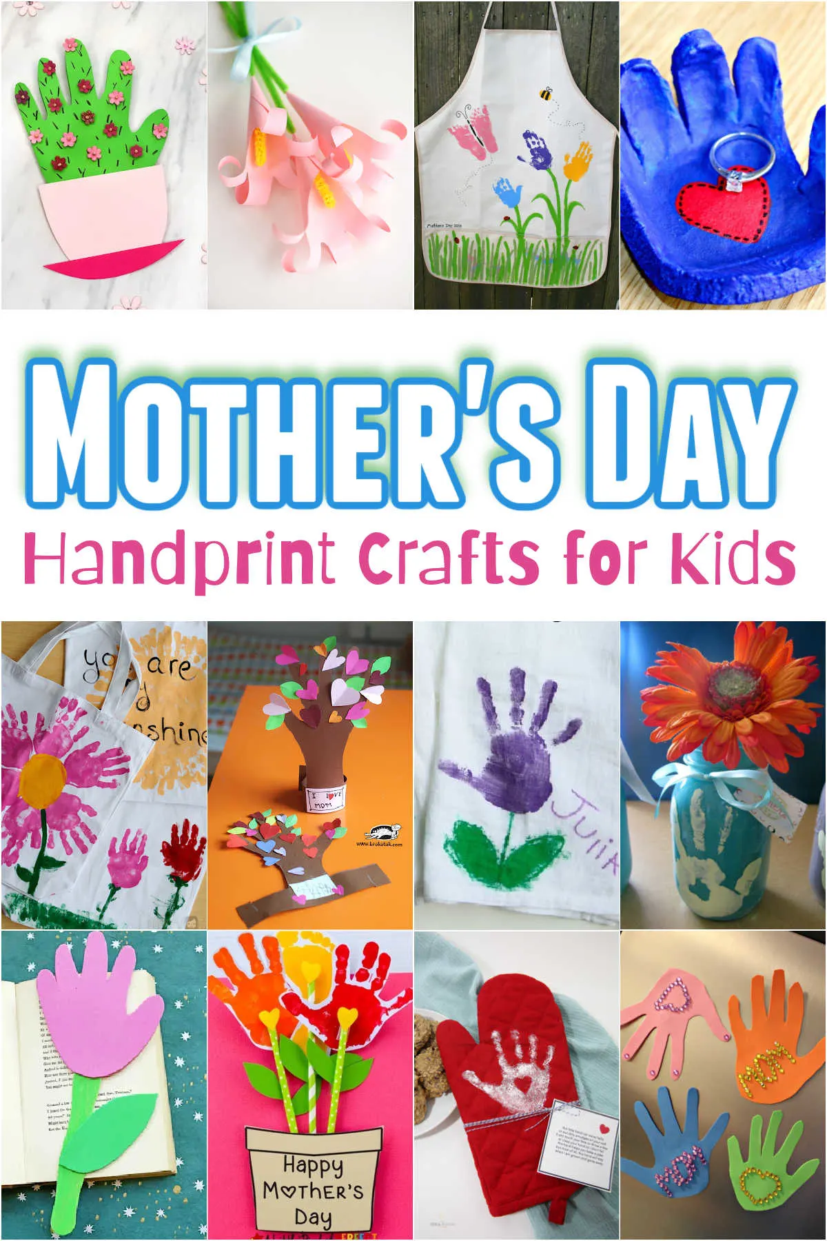 Collage of Handprint Mother's Day Crafts for Kids to Make