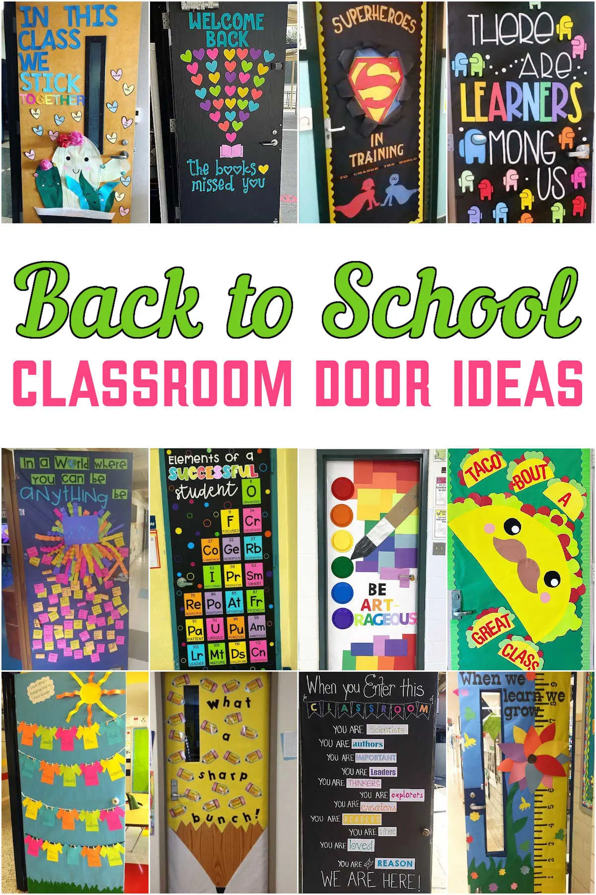 Collage of Back to School Classroom Door Ideas