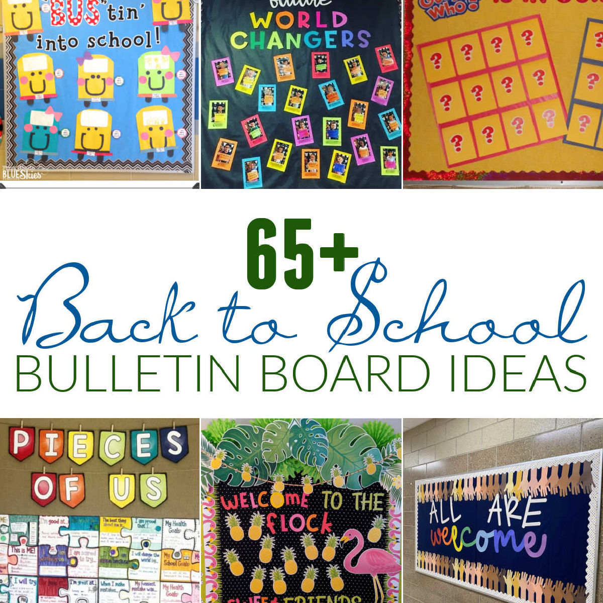 65+ Back to School Bulletin Board Ideas for Teachers!